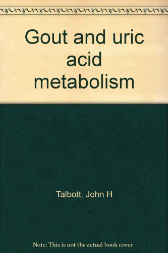 Beispielbild fr Gout and Uric Acid Metabolism zum Verkauf von TAIXTARCHIV Johannes Krings