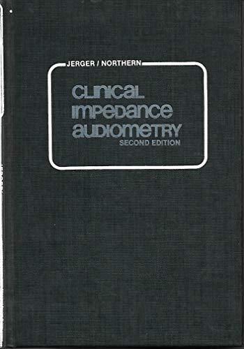 Imagen de archivo de Clinical Impedance Audiometry a la venta por ThriftBooks-Dallas