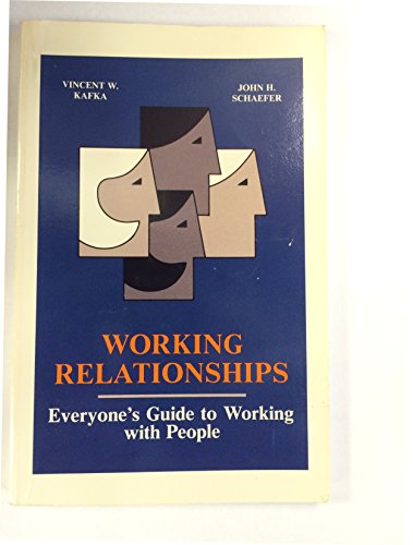 Beispielbild fr Working relationships: Everyone's guide to working with people zum Verkauf von HPB-Red