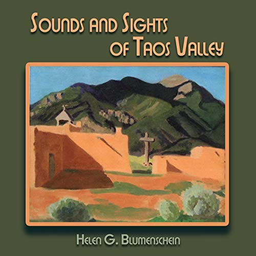 Stock image for Sounds and Sights of Taos Valley for sale by Red's Corner LLC