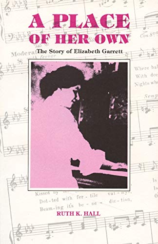 Stock image for A Place of Her Own: The Story of Elizabeth Garrett for sale by SecondSale