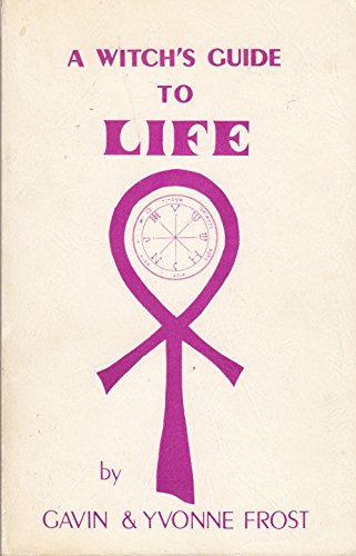 Beispielbild fr A Witch's Guide to Life zum Verkauf von Old Editions Book Shop, ABAA, ILAB