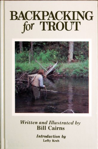 Stock image for Backpacking for trout for sale by -OnTimeBooks-