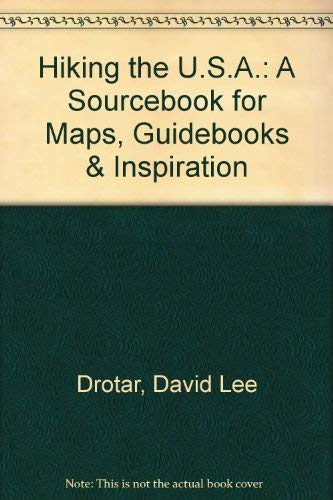 Imagen de archivo de Hiking the U.S.A.: A Sourcebook for Maps, Guidebooks & Inspiration a la venta por HPB-Emerald