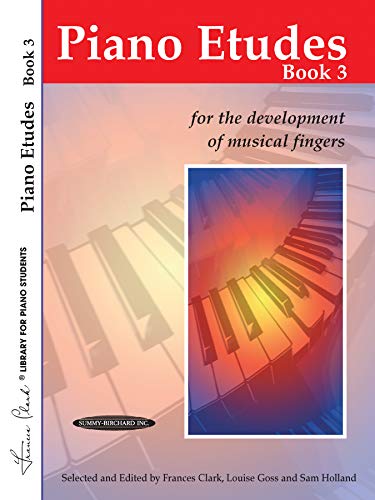 Imagen de archivo de Piano Etudes for the Development of Musical Fingers, Book 3 (Frances Clark Library for Piano Students) (Frances Clark Library for Piano Students, Bk 3) a la venta por HPB-Ruby