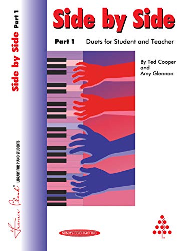 Stock image for Side by Side -- Part 1: Duets for Student and Teacher (Frances Clark Library) for sale by Gulf Coast Books