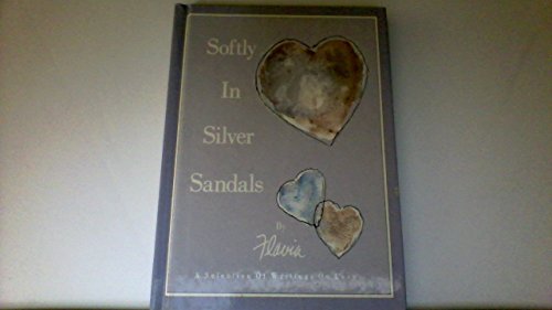 Beispielbild fr Softly in Silver Sandals zum Verkauf von Wonder Book