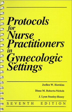 Stock image for Protocols for Nurse Practitioners in Gynecologic Settings for sale by Better World Books Ltd