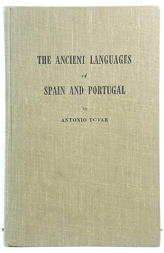 Ancient Languages of Spain and Portugal (9780913298381) by Tovar, Antonio