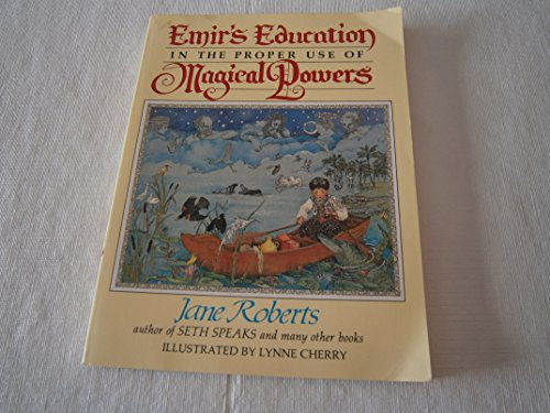 Imagen de archivo de Emir's Education in the Proper Use of Magical Powers a la venta por HALCYON BOOKS