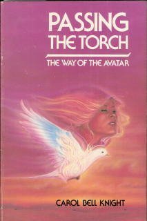 9780913299166: Passing the Torch: The Way of the Avatar