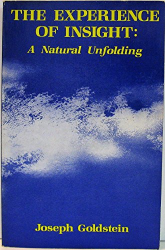 Stock image for The Experience of Insight: A Natural Unfolding for sale by Books of the Smoky Mountains
