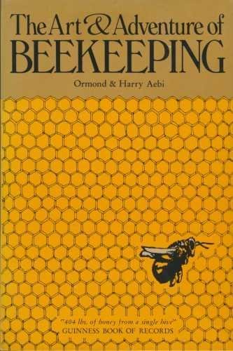 Stock image for The Art & Adventure of Beekeeping for sale by Mountain Books