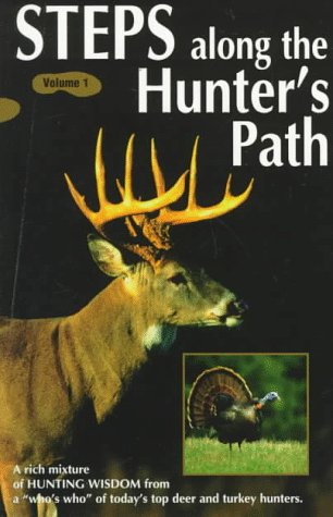 Steps Along the Hunter's Path