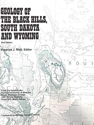 9780913312551: Geology of the Black Hills, South Dakota and Wyoming