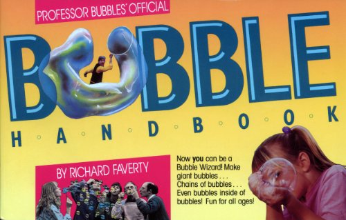 Stock image for Professor Bubbles Official Bubble Handbook for sale by ThriftBooks-Dallas