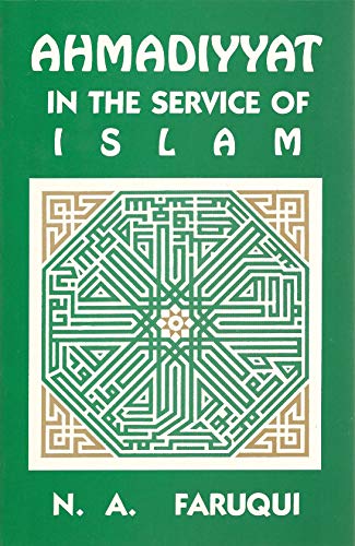 Imagen de archivo de Ahmadiyyat in the Service of Islam a la venta por Lowry's Books