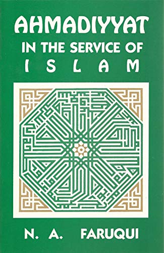 Stock image for Ahmadiyyat in the Service of Islam for sale by Lowry's Books