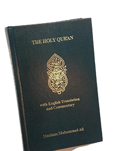 Imagen de archivo de The Holy Qur'an with English Translation and Commentary (English and Arabic Edition) a la venta por Blindpig Books