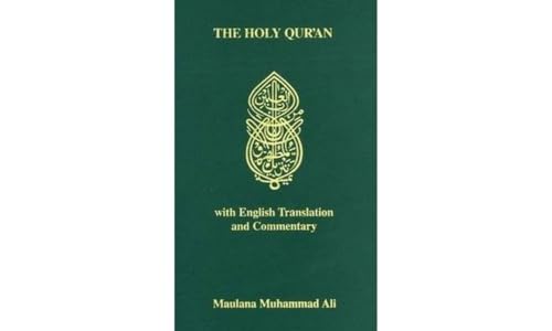 9780913321058: THE HOLY QUR'AN WITH ENGLISH TRANSLATION AND COMMENTARY (English and Arabic Edition)