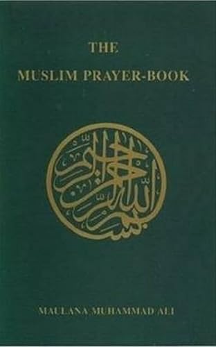 Stock image for The Muslim Prayer Book for sale by PBShop.store US