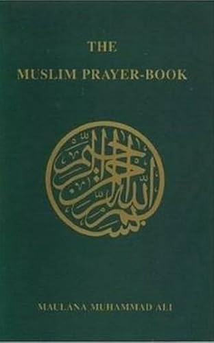 Stock image for The Muslim Prayer Book for sale by PBShop.store US