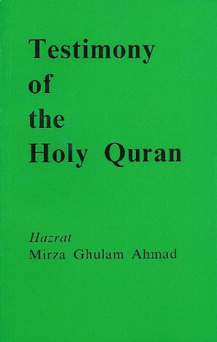 Stock image for Testimony of the Holy Quran: English Translation of Shahadat Al-Quran for sale by "Pursuit of Happiness" Books