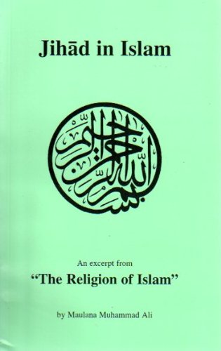 Stock image for Jihad in Islam: An Excerpt Form the Religion of Islam for sale by Wonder Book