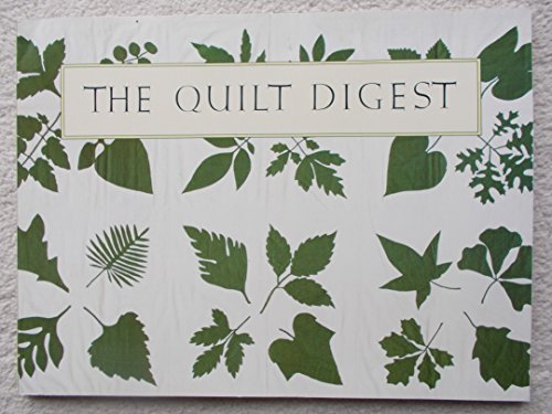 Stock image for The Quilt Digest for sale by Better World Books: West
