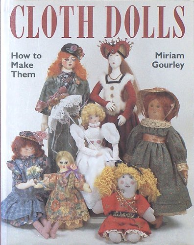 Stock image for Cloth dolls: How to make them for sale by Wonder Book