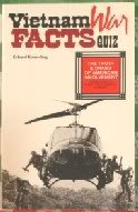 Stock image for Vietnam War Facts Quiz: The Truth & Drama of American Involvement for sale by ThriftBooks-Atlanta