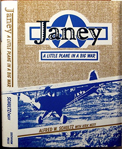 Janey: A Little Plane in a Big War
