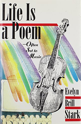 Stock image for Life Is a Poem--Often Set to Music for sale by Katsumi-san Co.