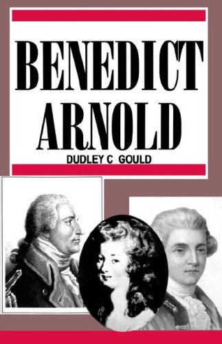 Benedict Arnold (9780913337615) by Dudley C. Gould