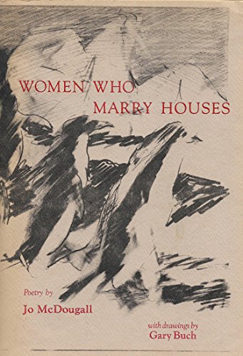 Women Who Marry Houses (9780913341018) by McDougall, Jo