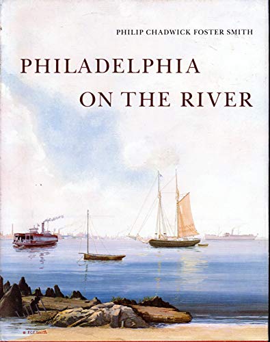 Beispielbild fr Philadelphia on the River zum Verkauf von Better World Books