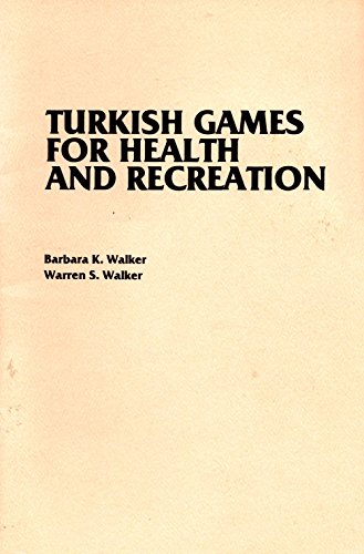 Imagen de archivo de Turkish Games for Health and Recreation a la venta por Ramblin Rose Books