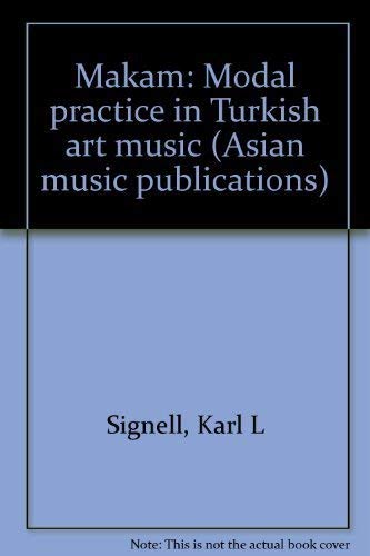 Makam Modal Practice in Turkish Art Music