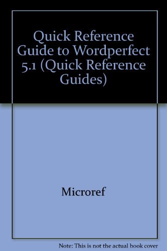 Stock image for Wordperfect/Version 5.1 (Quick Reference Guides) for sale by POQUETTE'S BOOKS