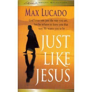 Stock image for Just Like Jesus for sale by SecondSale