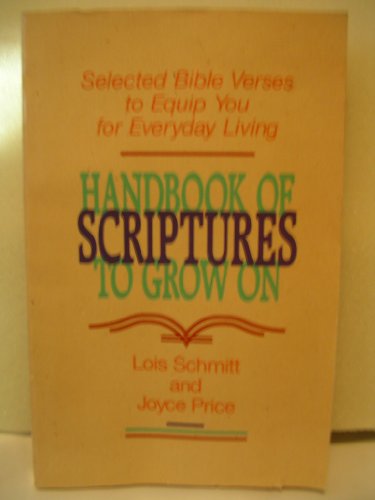 Stock image for Handbook of Scriptures to Grow on for sale by Faith In Print