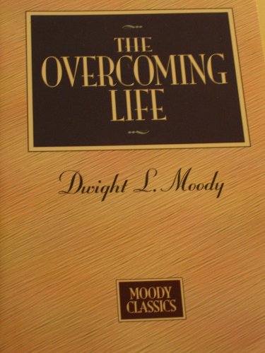 Stock image for THE OVERCOMING LIFE for sale by Neil Shillington: Bookdealer/Booksearch