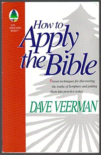 Stock image for How to Apply the Bible for sale by Faith In Print