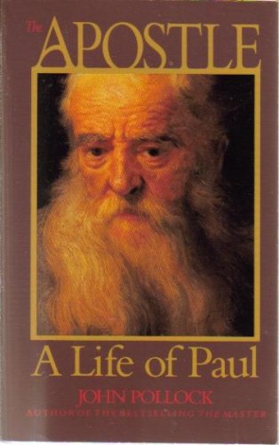 Beispielbild fr The Apostle : A Life of Paul zum Verkauf von Wonder Book
