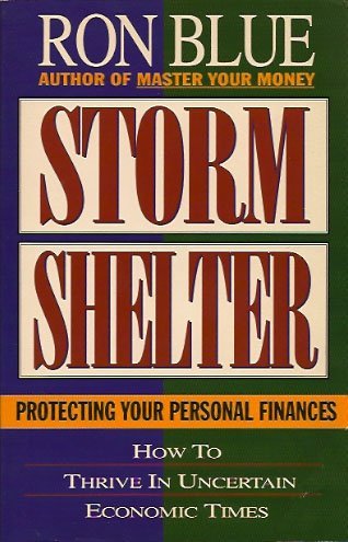 Stock image for Storm Shelter: Protecting Your Personal Finances for sale by SecondSale