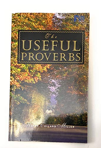 9780913367940: The Useful Proverbs