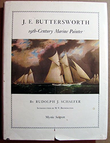 Beispielbild fr J. E. Buttersworth, 19th-Century Marine Painter zum Verkauf von Better World Books