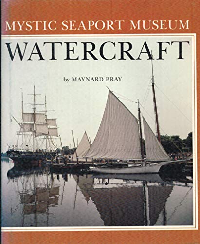 Beispielbild fr Mystic Seaport Museum Watercraft zum Verkauf von The Chatham Bookseller