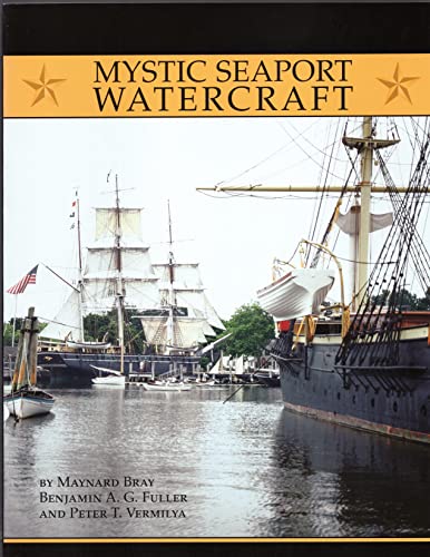 Imagen de archivo de Mystic Seaport Watercraft (Maritime) a la venta por Midtown Scholar Bookstore