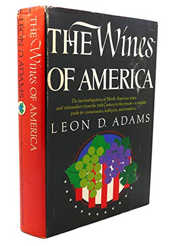 Beispielbild fr The Wines of America zum Verkauf von Better World Books
